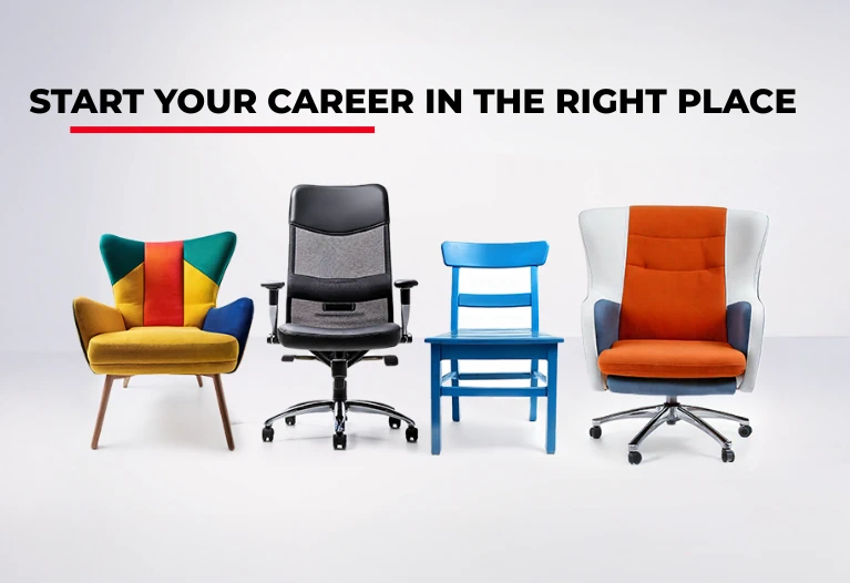 Start your career in the right place